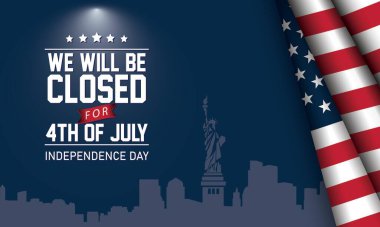 ABD Kapalı İşaret Arkaplanı. Özgürlük Heykeli Silueti ve Amerikan Bayrağıyla Amerikan Günü Arkaplanı 'nda Bağımsızlık Günü için 4 Temmuz' a kadar kapalı olacağız.