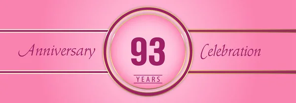 ピンクの背景に金とピンクの円のフレームで93年の記念日のお祝い パンフレット ポスター バナー 結婚式 お祝い事 挨拶カード 幸せな誕生日パーティーのためのプレミアムデザイン — ストックベクタ