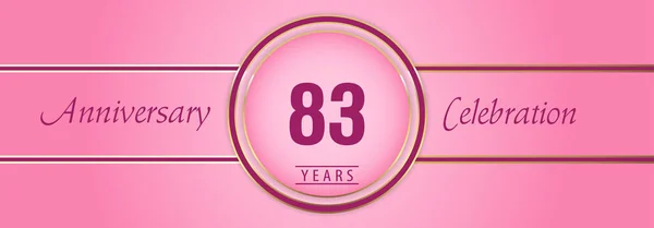 ピンクの背景に金とピンクの円のフレームで83年の記念日のお祝い パンフレット ポスター バナー 結婚式 お祝い事 挨拶カード 幸せな誕生日パーティーのためのプレミアムデザイン — ストックベクタ