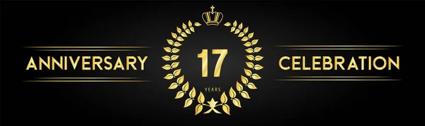 17周年庆祝标志与月桂花环和皇家皇冠隔离的黑色背景 庆祝活动 毕业典礼 海报的高级设计 — 图库矢量图片