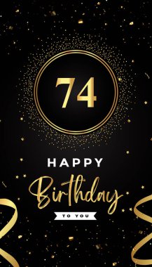 74. yaş günü kutlamaları altın çerçeveler, kurdeleler, yıldızlar ve altın konfeti parıltılarıyla. Broşür, poster, broşür, broşür, tebrik kartı, doğum günü davetiyesi ve kutlama etkinlikleri için özel tasarım.. 