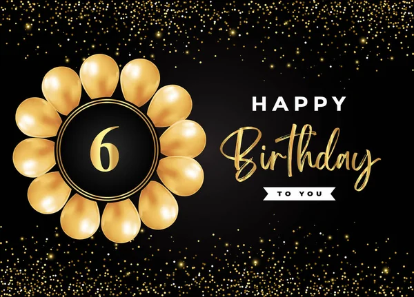 Happy 6Th Birthday Gold Balloon Gold Glitter Isolated Black Background — Stock Vector