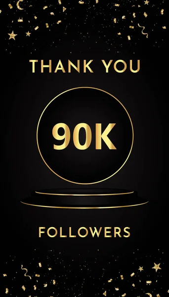 Thank You 90K Thousand Followers Gold Confetti Black Golden Podium — Stockový vektor
