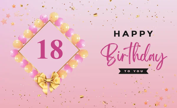 Happy 18Th Birthday Colorful Balloons Frames Gold Bow Confetti Isolated — Stockvector