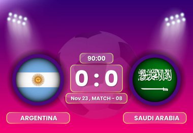 ARGENTINA VS SAUDI ARABIA Football or Soccer Match Schedule with Scoreboard Broadcasts Template. Football Tournament, Football Cup, Poster, Banner, Group Stage Matches. FIFA World Cup 2022.