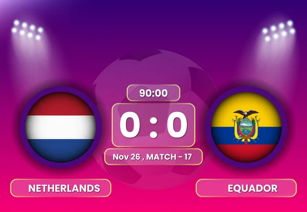 Netherlands Ecuador Football Soccer Match Schedule Scoreboard Broadcasts Template Football Ilustraciones de stock libres de derechos