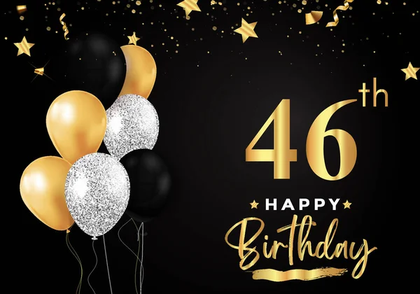 Happy 46th birthday with balloons, grunge brush and gold star isolated on luxury background. Premium design for banner, poster, birthday card, invitation card, greeting card, and anniversary celebration.