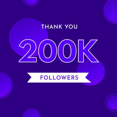 Teşekkürler 200 bin ya da 200 bin takipçi menekşe mavisi arka planda daire şeklinde. Poster, sosyal medya hikayesi, sosyal siteler paylaşımı, başarılar, aboneler, kutlamalar için özel tasarım.