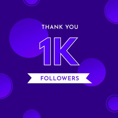 Teşekkürler 1k veya bin takipçi menekşe mavisi arka planda daire şeklinde. Poster, sosyal medya hikayesi, sosyal siteler paylaşımı, başarılar, aboneler, kutlamalar için özel tasarım.