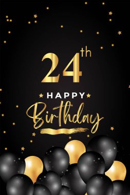 Siyah ve altın balonla 24. doğum günün kutlu olsun, yıldız, siyah arka planda grunge fırçası. Poster, doğum günü kutlamaları, doğum günü kartı, pankart, tebrik kartı, tören için özel tasarım..