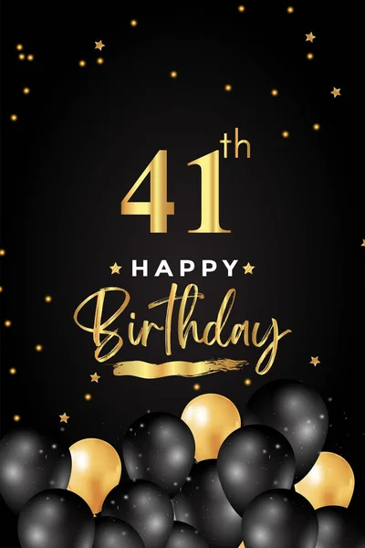 Χρόνια Πολλά 41Α Γενέθλια Μαύρο Και Χρυσό Μπαλόνι Αστέρι Πινέλο Διάνυσμα Αρχείου
