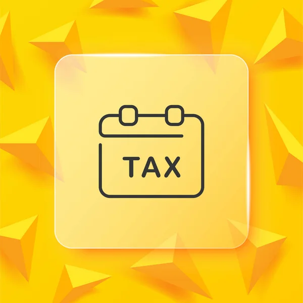 税项图标 附有税则的日历 报税表该交税了 薪金概念 玻璃形态风格 商业和广告的矢量线图标 — 图库矢量图片