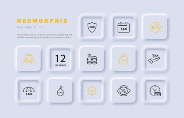 Vergi seti simgesi. Koruma, takvim, harcamalar, maaş, bomba, çanta, indirim, nakit para, şemsiye, gelir. Para konsepti. Neomorfizm tarzı. İş ve Reklamcılık için vektör satırı simgesi