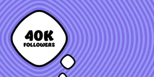 Speech Bubble 40K Followers Text Boom Retro Comic Style Pop — Vector de stock