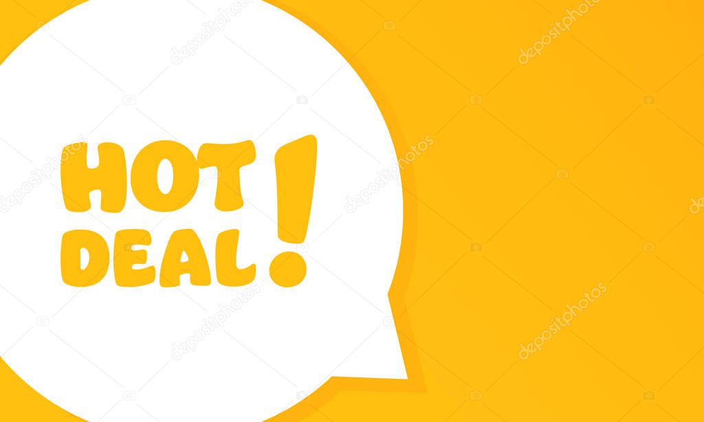 Hot deal. Speech bubble with Hot deal text. 2d illustration. Flat style. Vector line icon for Business and Advertising.