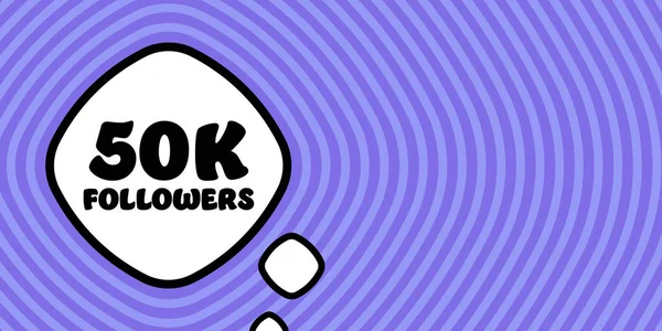 Speech Bubble 50K Followers Text Boom Retro Comic Style Pop — Stok Vektör