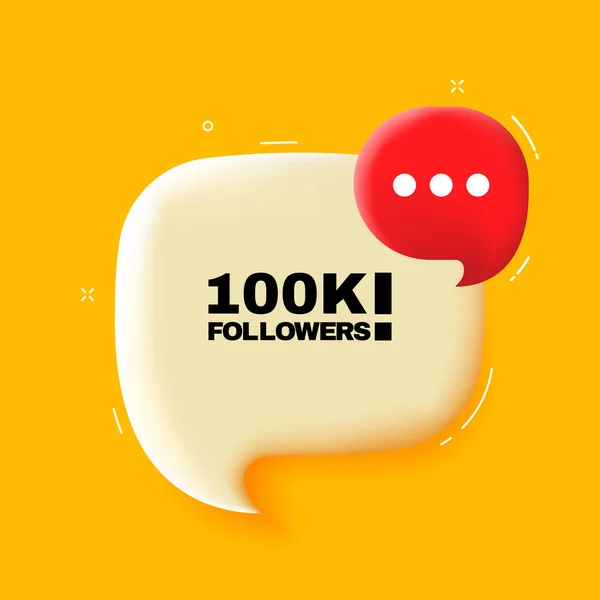 100K Followers Speech Bubble 100K Followers Text Illustration Pop Art — Stok Vektör