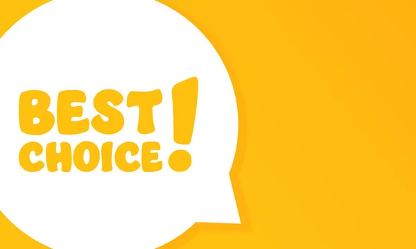 Best Choice Speech Bubble Best Choice Text Illustration Flat Style — Stock Vector