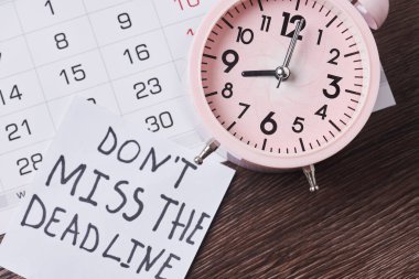 Son teslim tarihini kaçırma.