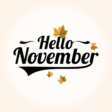 Hello November Lettering. Elements For Invitations, Posters, Greeting Cards Seasons Greetings Stock Photo, Picture,background vector illustration
