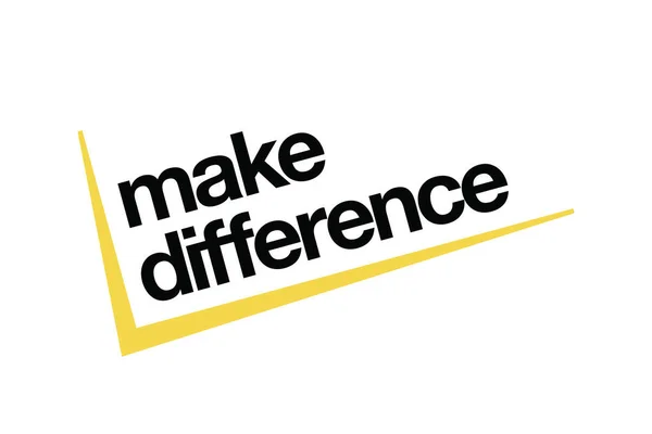 Modern Simple Bold Graphic Design Saying Make Difference Yellow Black — Stock Vector