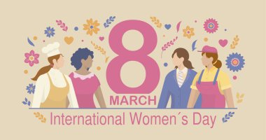 Greeting Card of INTERNATIONAL WOMEN S DAY. Group of professional women surrounded by flowers and hearts in pink, blue and yellow. Vector image clipart