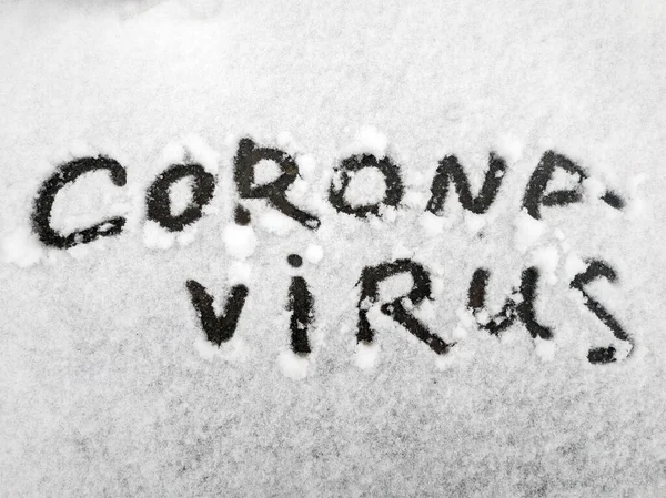 Contrasting Inscription Made Freshly Fallen Snow Reminiscent Pandemic Coronavirus Infection — Stock fotografie