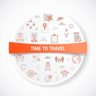 Yuvarlak veya daire şeklindeki vektör illüstrasyonlu simge kavramı ile seyahat etme zamanı