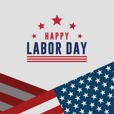 Happy Labor Day Vector greeting card or invitation card. Illustration of an American national holiday with a US flag.