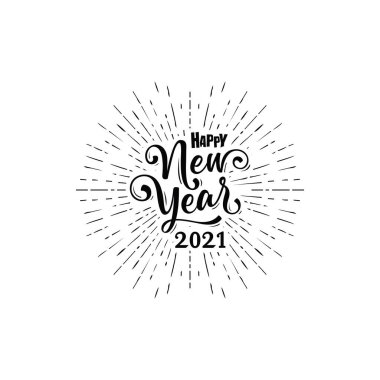 Happy 2021 New Year Greeting Card. Holiday Vector Illustration With Lettering Composition And Burst. Vintage festive label