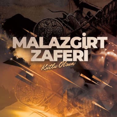 Malazgirt Zaferi Translation Text:Happy 1071 Manzikert Victory