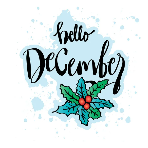 Hello December Hand Lettering Greeting Card Concept — Stock Vector