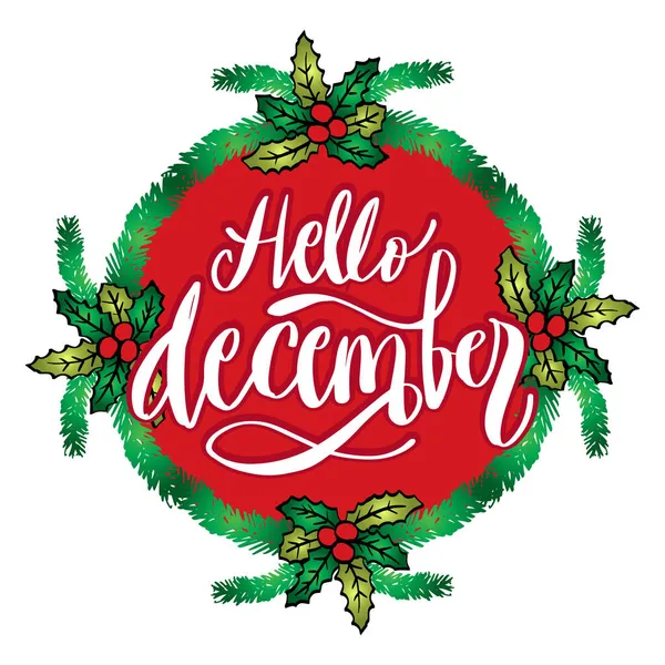 Hello December Hand Lettering Greeting Card Concept — Stock Vector