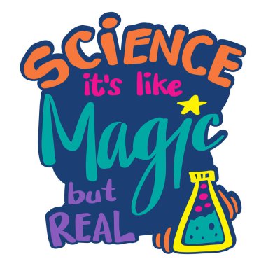 Bilim sihir gibidir ama gerçektir. Bilim alıntıları.