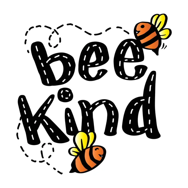 Bee Kind Inspirational Lettering Design Cute Bees Funny Quote — Stock Vector