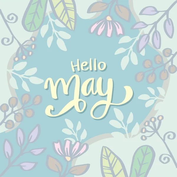 Hallo May Hand Belettering Wenskaart Met Bloemsieraad — Stockvector