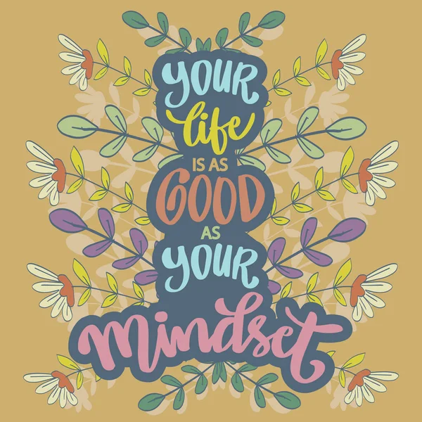 Your Life Good Your Mindset Poster Quotes — Stock Vector
