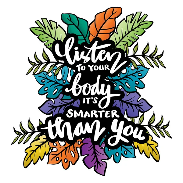 Listen Your Body Smarter You Poster Quotes — Stok Vektör