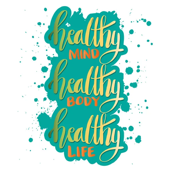 Healthy Mind Healthy Body Healthy Life Poster Quotes — Wektor stockowy