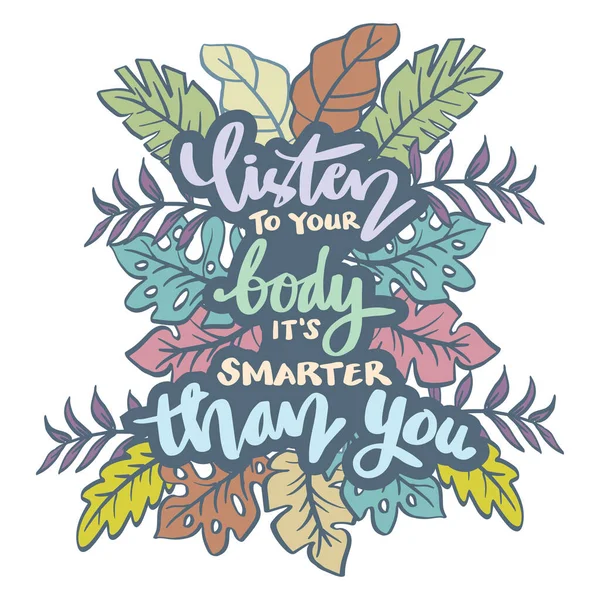 Listen Your Body Smarter You Poster Quotes — Stok Vektör