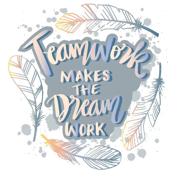Teamwork Makes Dream Work Poster Quotes - Stok Vektor