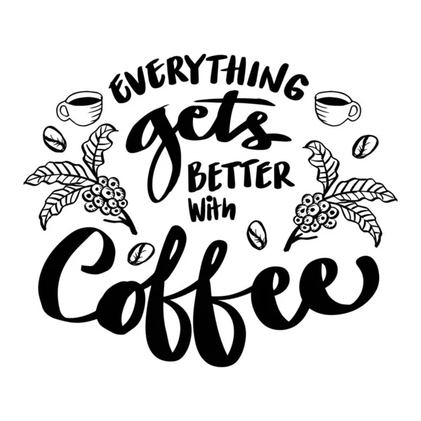 Kávou Všechno Zlepší Uvozovky Plakátů — Stockový vektor