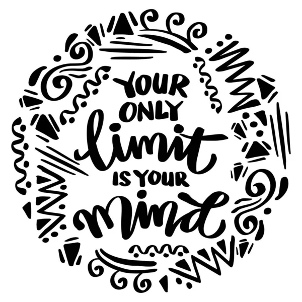 Your Only Limit Your Mind Poster Quotes — Stock Vector
