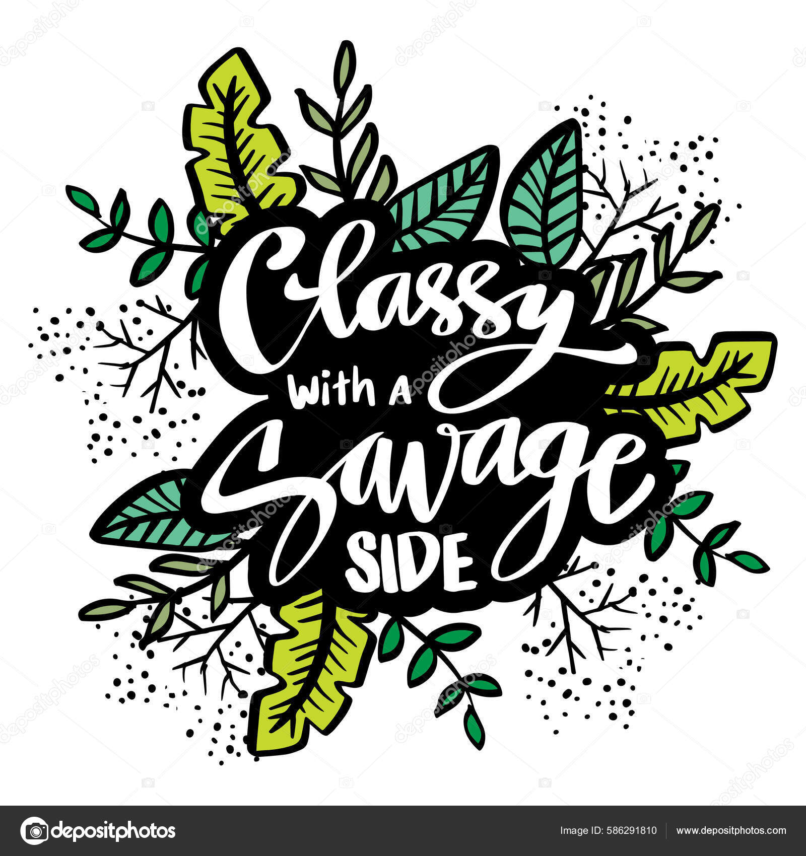 Classy Savage Side Hand Lettering Poster Quotes Stock Vector by ...