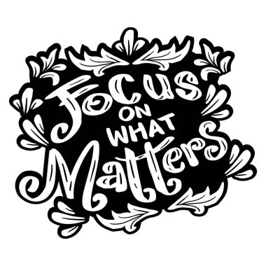 Önemli olan şeye odaklan, el yazısı. Poster tırnak içinde.