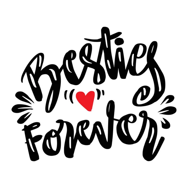 Besties Forever Best Friend Shirts Design Hand Drawn Lettering Phrase - Stok Vektor