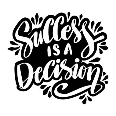 Başarı bir karardır, el yazısı. Poster tırnak içinde.