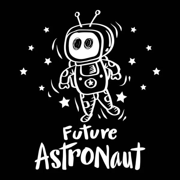 Future Astronaut Hand Lettering Poster Shirt Design — Stock Vector