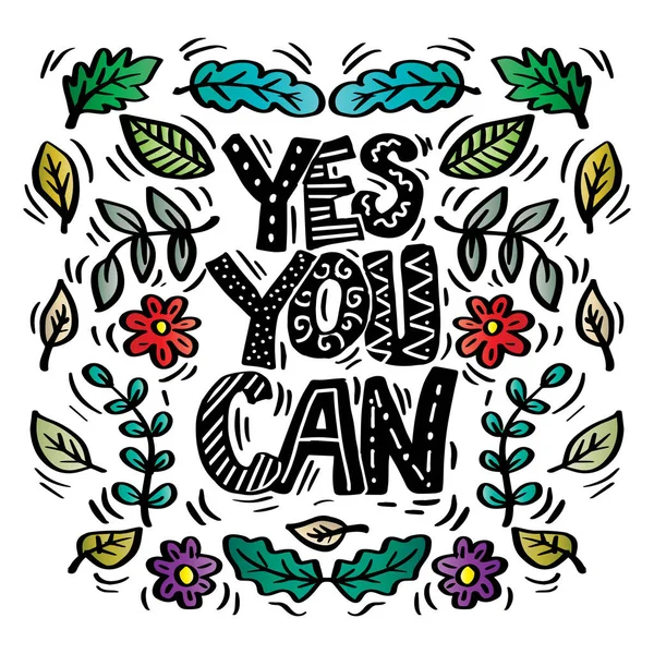 Yes You Can Hand Lettering Floral Element — Vector de stock