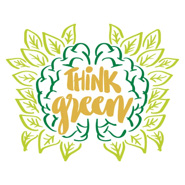 Think Green Hand Drawn Lettering Quote — 图库矢量图片